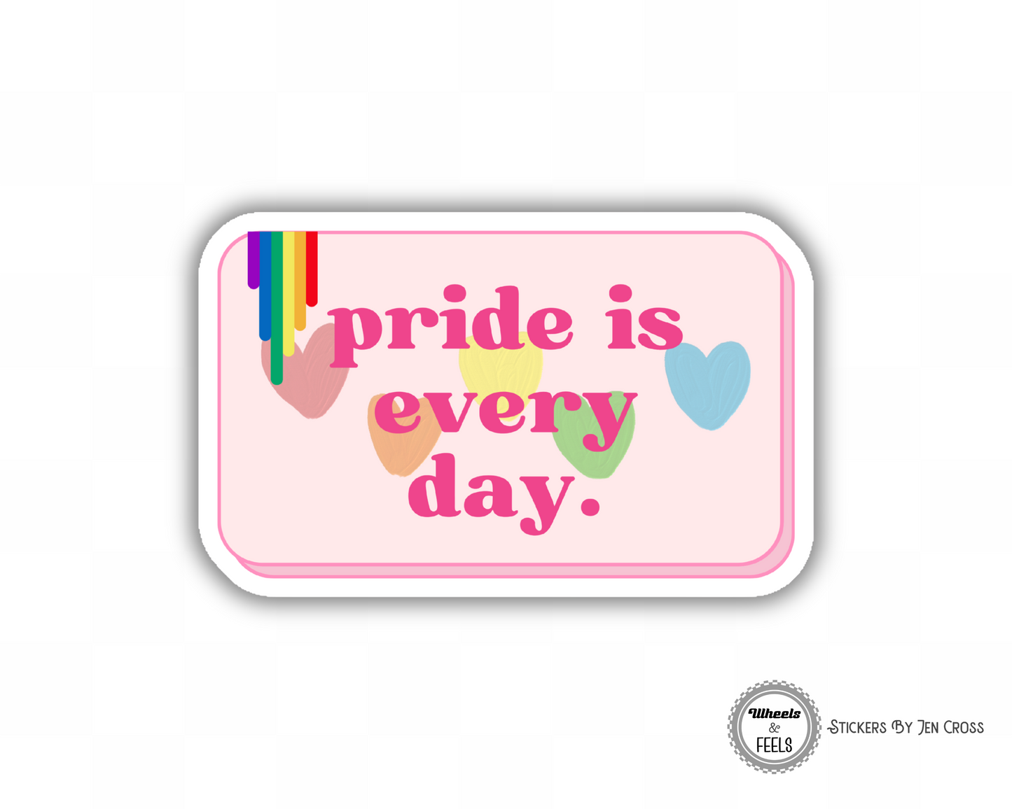 Pride is Every Day