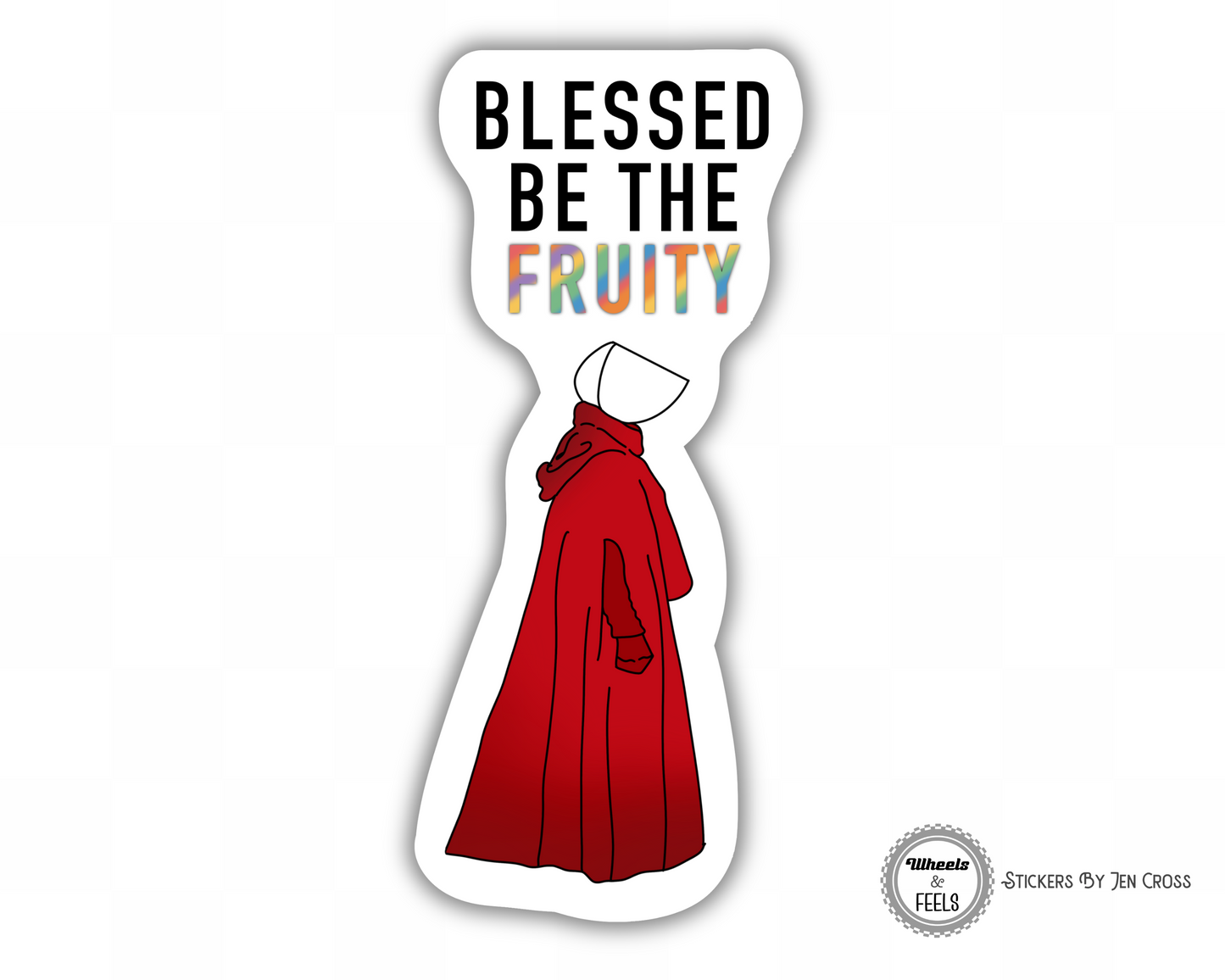 Blessed Be The Fruity