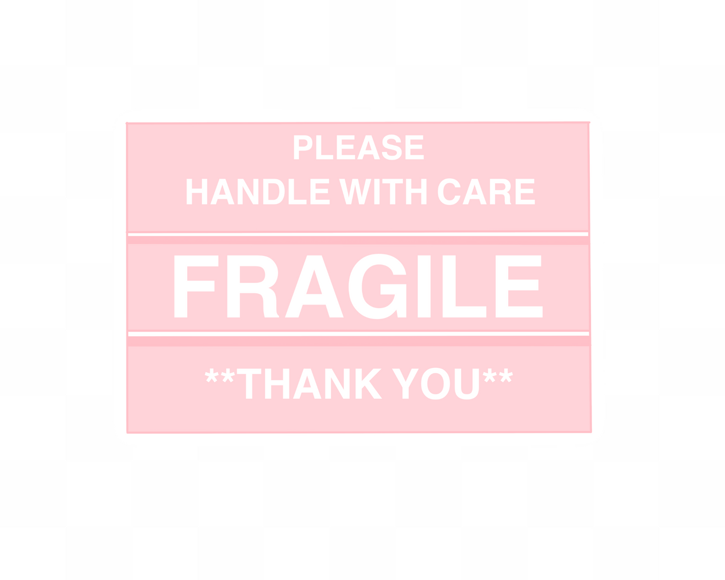 Fragile Pink Sticker