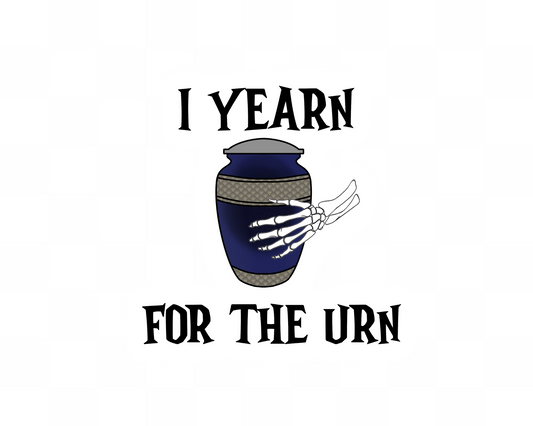 I Yearn For The Urn Sticker