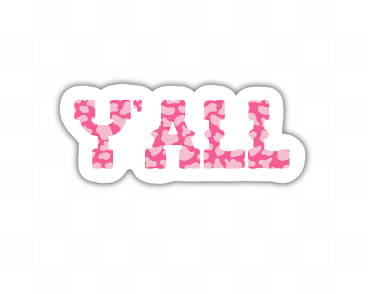 Y'all Pink Cow print cowboy Sticker