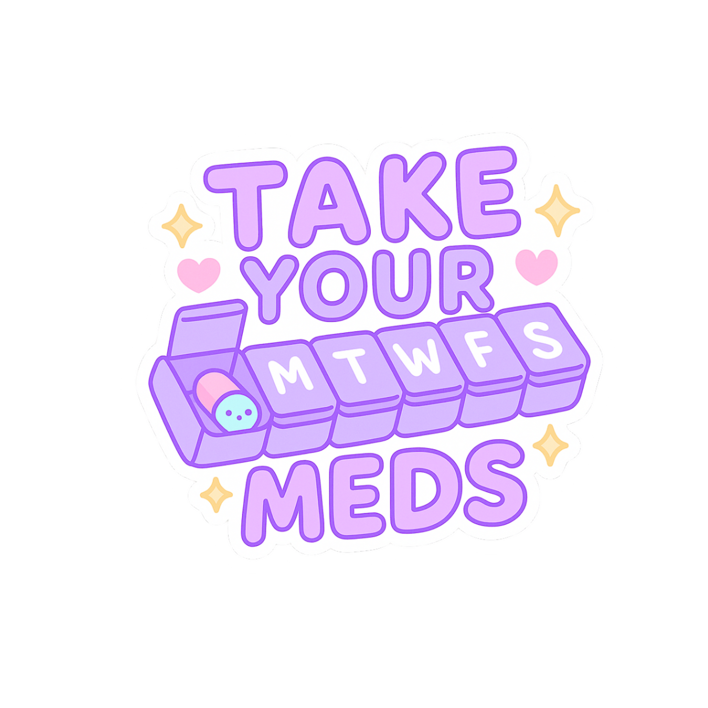 Take Your Meds