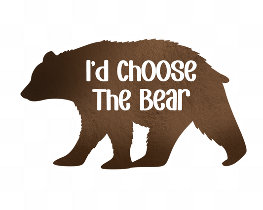 I'd Choose The Bear Sticker