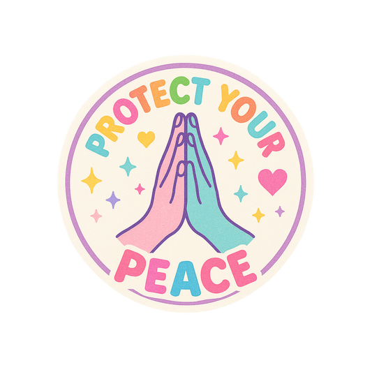 Protect Your Peace Sticker