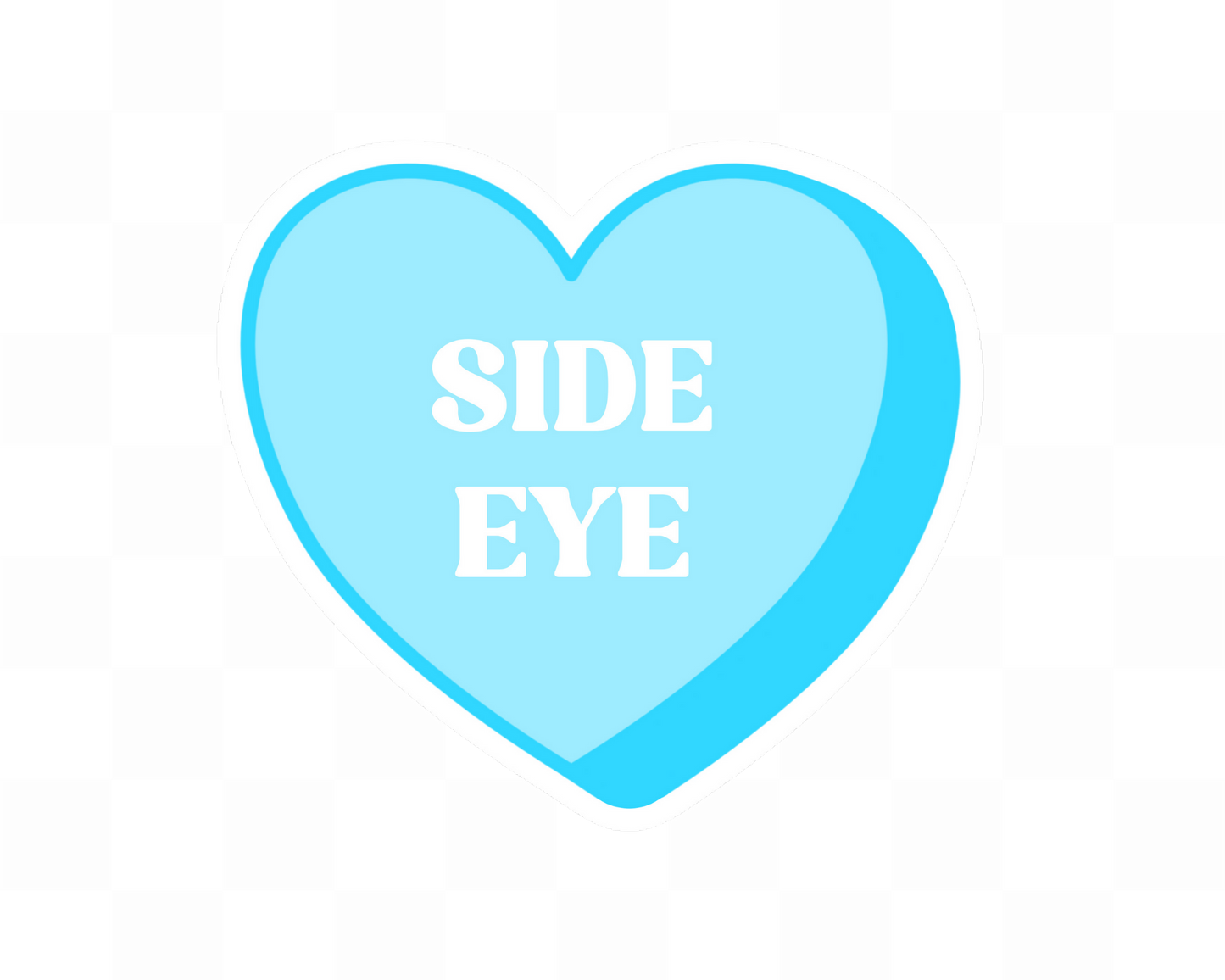 Candy Heart Adult Sassy Saying Stickers