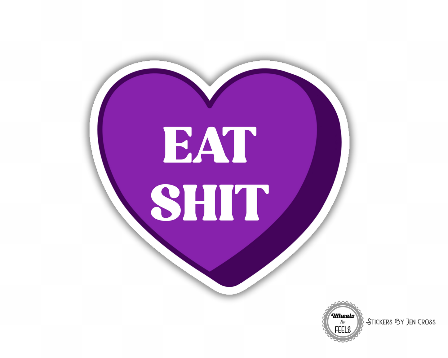 Candy Heart Adult Sassy Saying Stickers