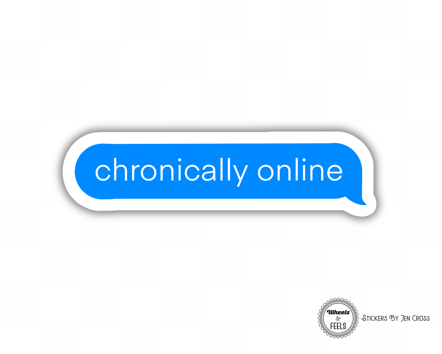 Chronically Online