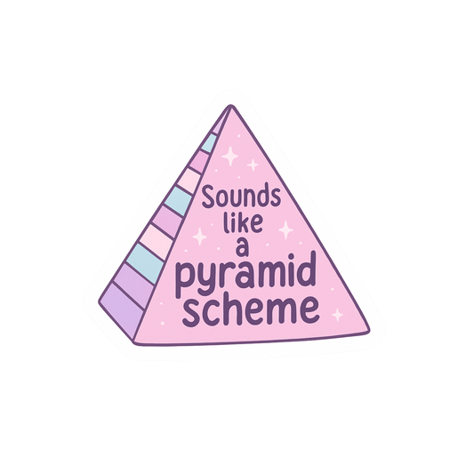 Sounds like a Pyramid Scheme