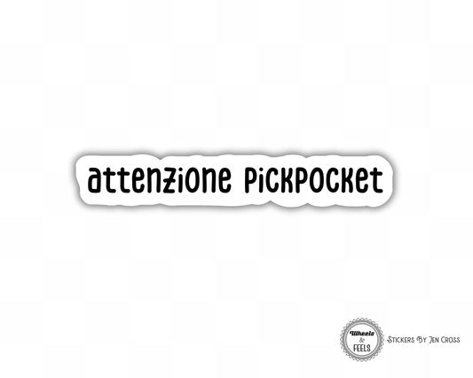 Attenzione Pickpocket Sticker