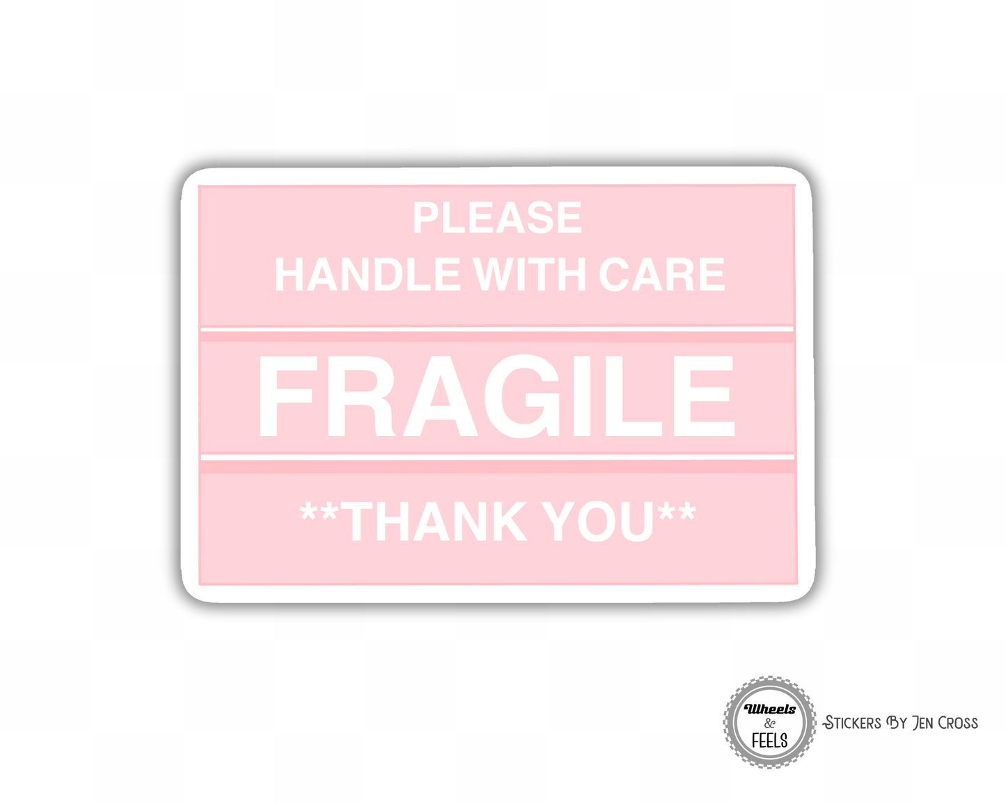 Fragile Pink Sticker