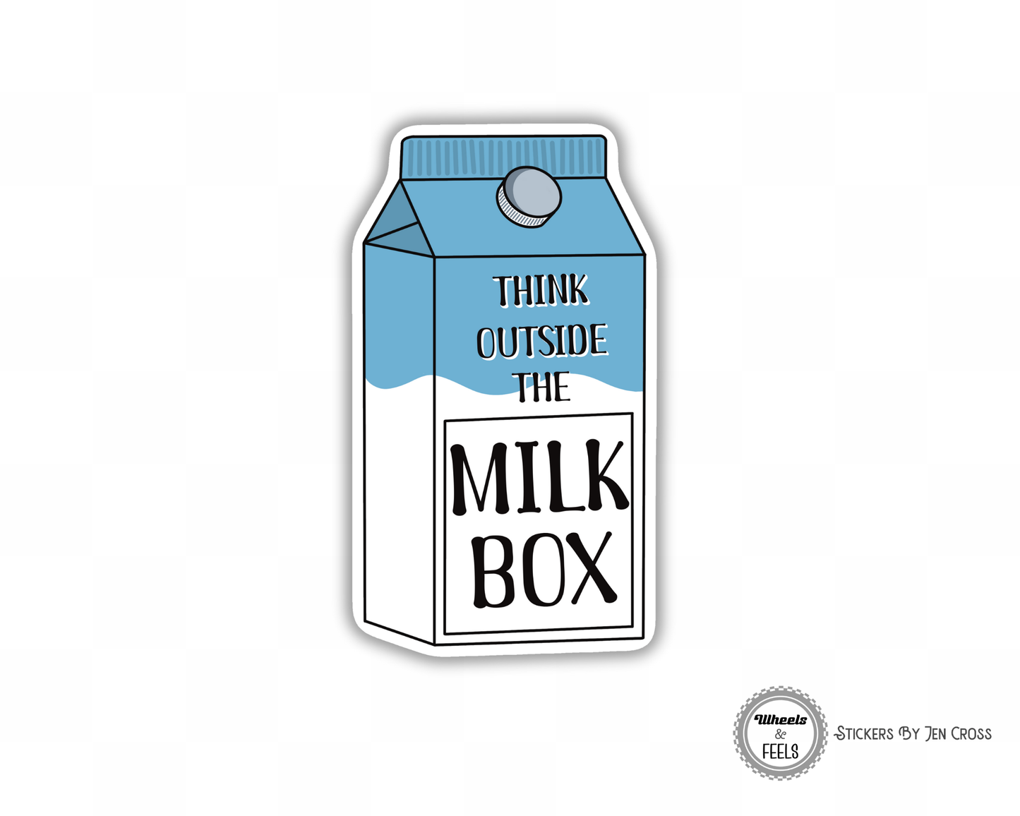 Think Outside The Milk Box Sticker