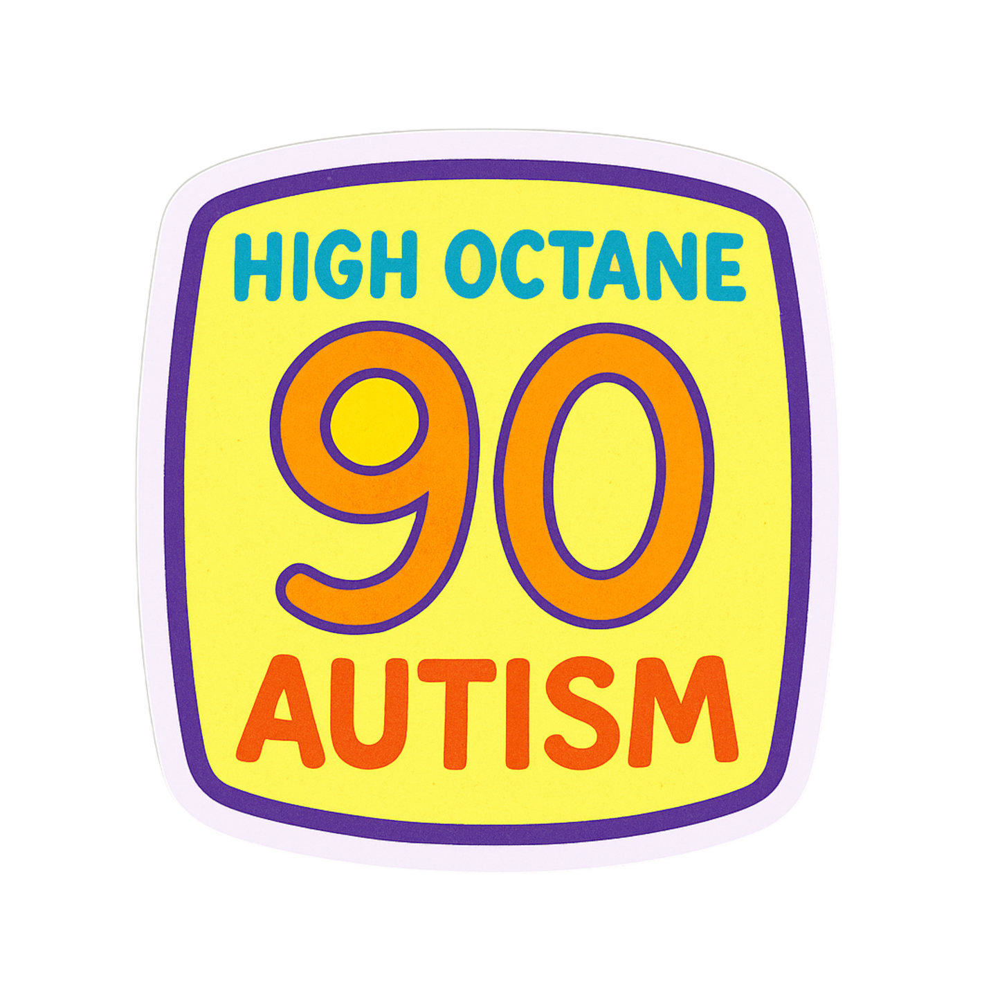 High Octane Autism